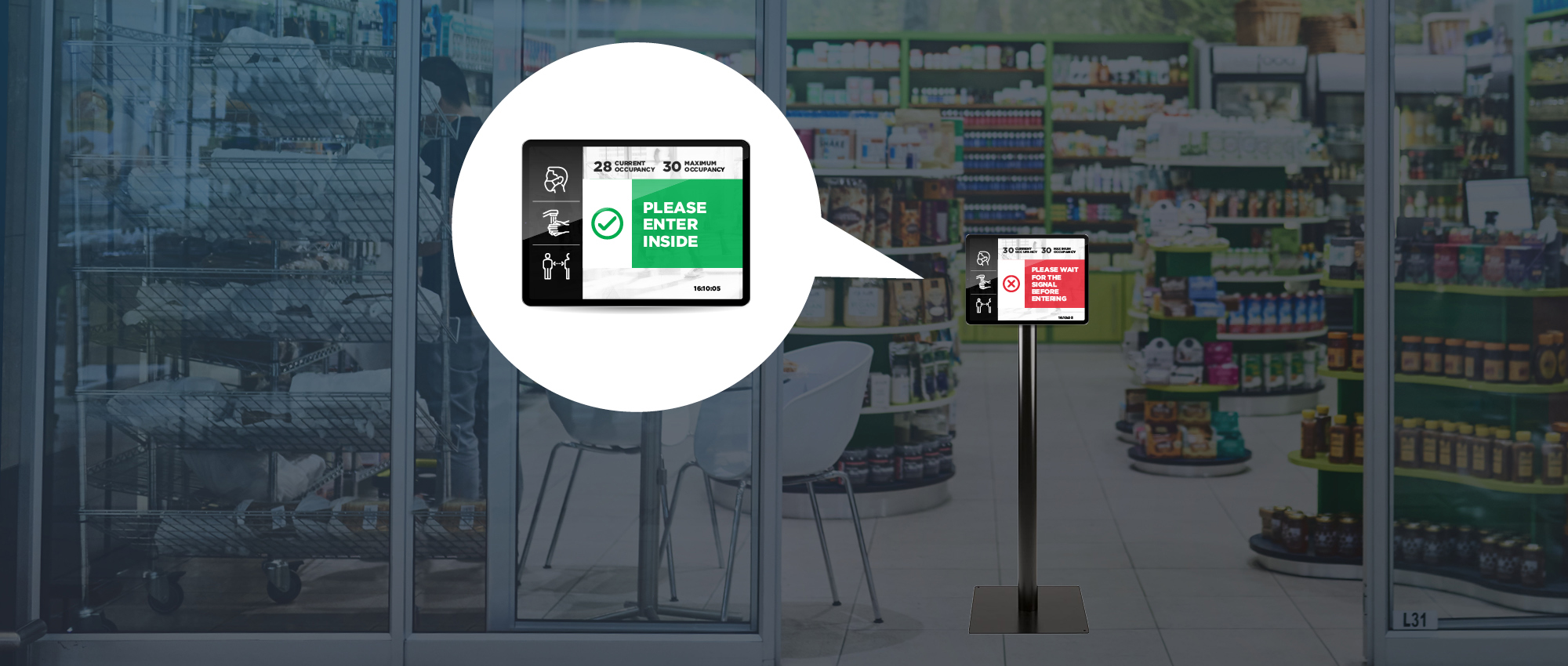 Store entrance status indicator shown on a tablet stating if the entry is allowed or not.